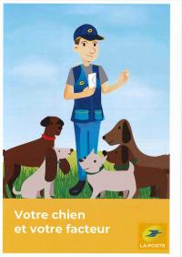 Votre chien et votre facteur