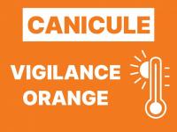 Vigilance orange canicule � compter de ce vendredi 10 juillet 2026 � 12h.
