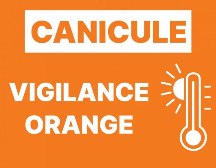 Vigilance orange canicule � compter de ce vendredi 10 juillet 2026 � 12h.